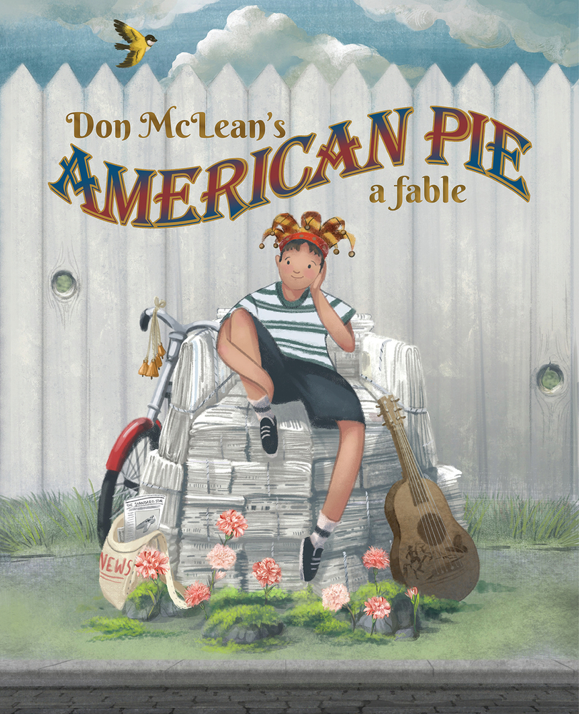 Don McLean's American Pie: A Fable (Hardcover)