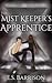 The Mist Keeper's Apprentice (The Life & Death Cycle #1)