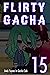 Flirty Gacha Vol.15: Daily ...