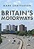 Britain's Motorways