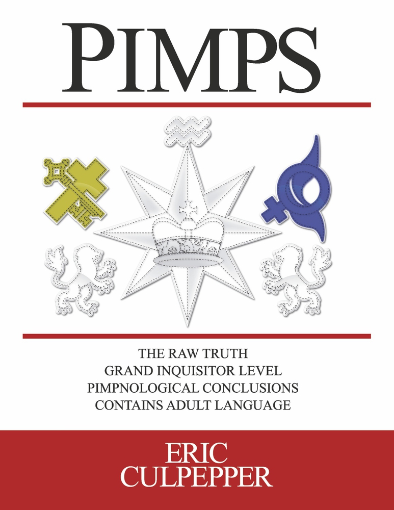 Pimps: The Raw Truth