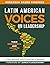Latin American Voices on Leadership: Their Emergence and Growth