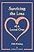 Surviving the Loss of a Loved One