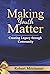 Making Youth Matter: Creating Legacy Through Community