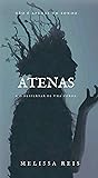Atenas by Melissa Reis