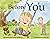 Before You: A Book for a St...
