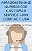 Amazon Phone Number For Customer Service 1-800 Contact USA by Philip Green