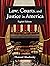 Law, Courts, and Justice in America, Eighth Edition