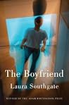 The Boyfriend by Laura  Southgate