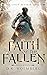 Faith of the Fallen by D.K. Holmberg