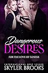 Dangerous Desires