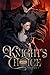 A Knight's Choice (A Knight's Choice, #1)