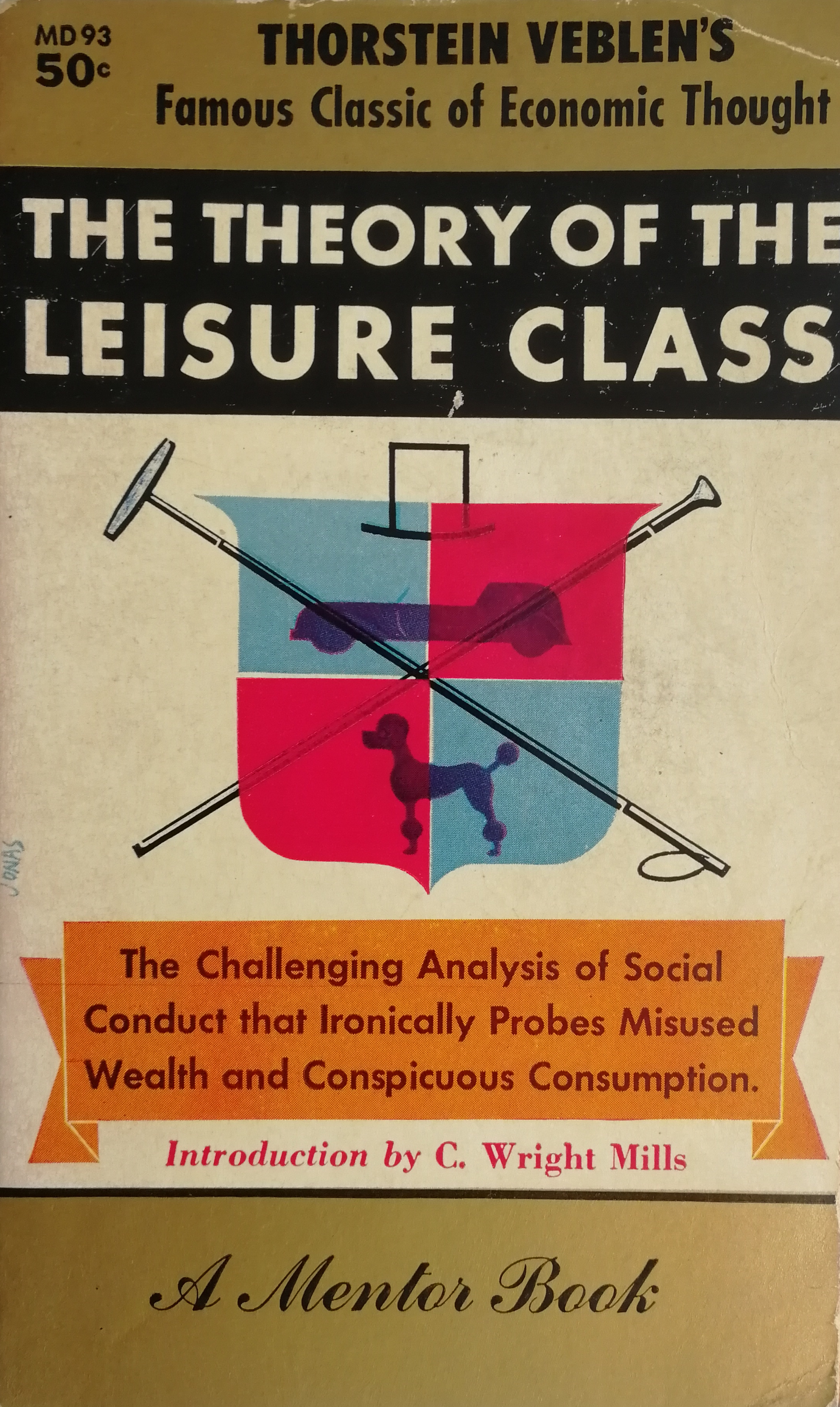 The Theory of the Leisure Class