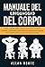Manuale del linguaggio del corpo by Allan Moore
