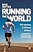 Running The World: My World-Record Breaking Adventure to Run a Marathon in Every Country on Earth