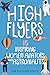 High Flyers: 15 Inspiring W...