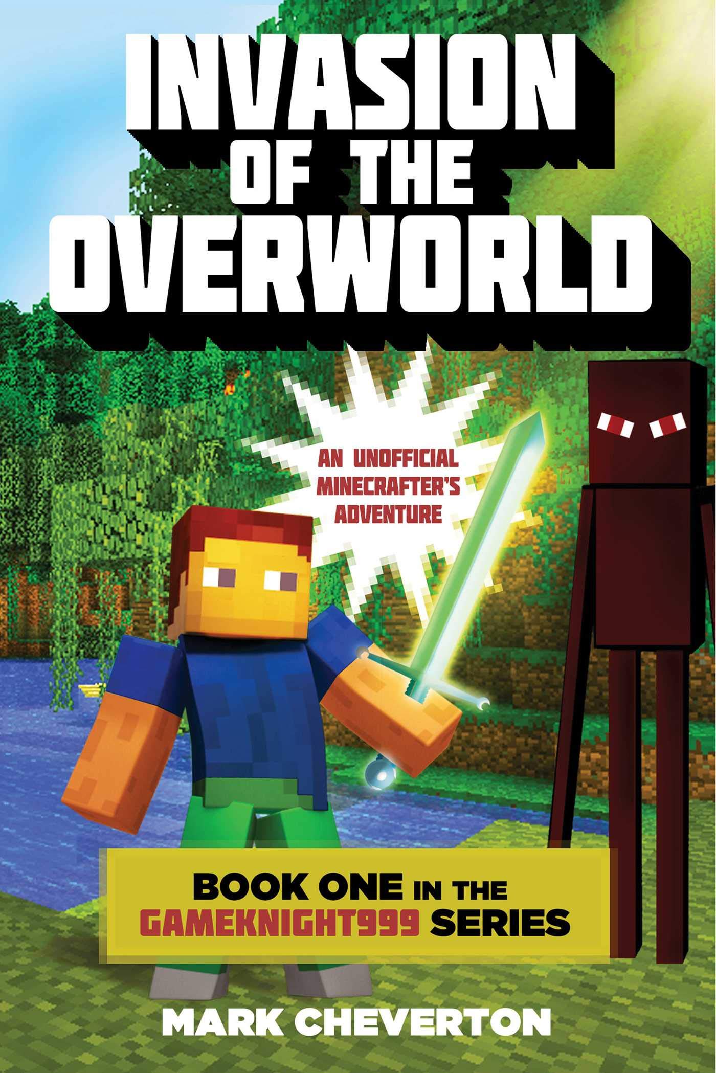 Invasion of the Overworld:  A Minecraft Novel (Paperback)
