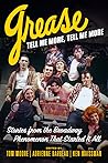 Grease, Tell Me M...
