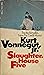 Slaughterhouse-Five by Kurt Vonnegut Jr.