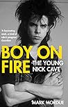 Boy on Fire: The ...