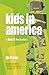 Kids in America: A Gen X Reckoning
