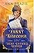 Fanny Newcomb and the Irish Channel Ripper by Ana Brazil Fanny Newcomb and the Irish Channel Ripper by Ana Brazil
