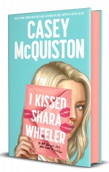 I Kissed Shara Wheeler
