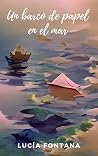 Un barco de papel en el mar Un barco de papel en el mar
