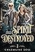 Spirit Destroyed (Demon Cursed, #2)
