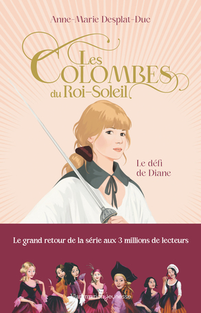 Le défi de Diana (Les Colombes du Roi-Soleil, #15)