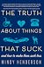 The Truth About Things that Suck: and How to Make Them Suck Less