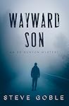 Wayward Son (2) by Steve Goble