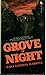 Grove Of Night by Sara G. Harrell