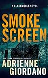 Smoke Screen by Adrienne Giordano