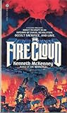 The Firecloud by Kenneth McKenney The Firecloud by Kenneth McKenney