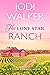 The Lone Star Ranch: A Texas Romance Novel