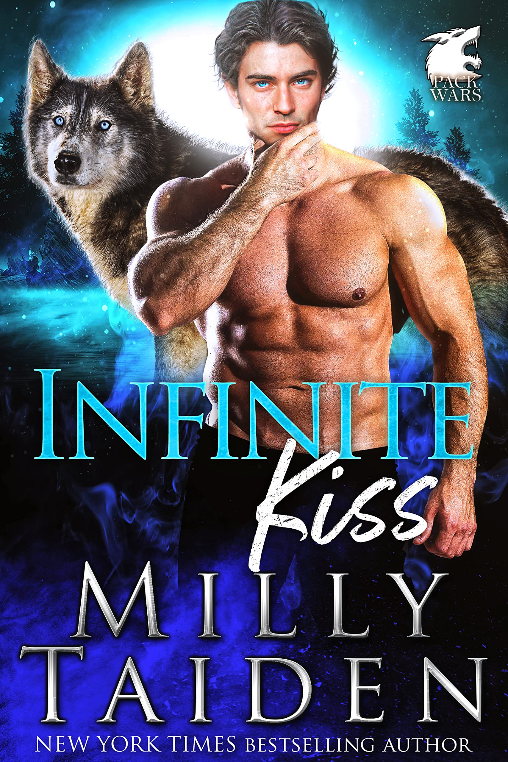 Infinite Kiss (Pack Wars, #2)