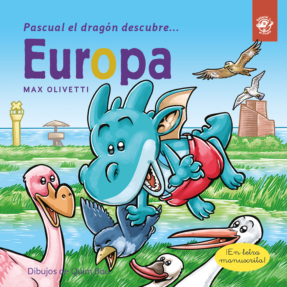 Pascual el dragón descubre Europa (Spanish Edition)