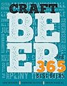 Craft Beer: The 365 Best Beers
