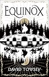 Equinox by David Towsey
