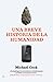 Una breve historia de la humanidad by Michael Cook
