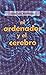 El ordenador y el cerebro (Spanish Edition)