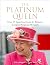 The Platinum Queen: Over 75...