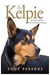 Kelpie: The defin...