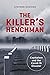 The Killer's Henchman: Capi...