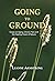 Going to Ground: A Philosop...