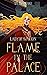 Flame in the Palace (Lady o...