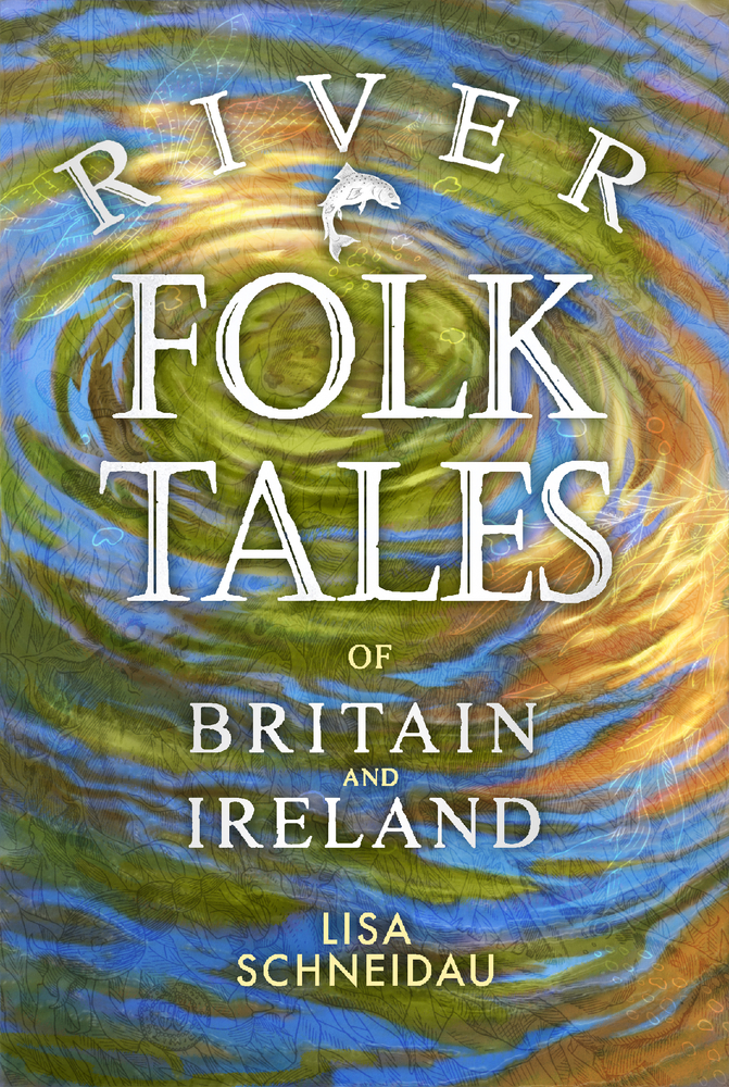 River Folk Tales of Britain and Ireland (Paperback)