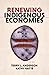 Renewing Indigenous Economies