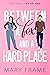 Between a Fox and a Hard Place (Fox Family, #1)